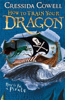 HOW TO TRAIN YOUR DRAGON 2: HOW TO BE A PIRATE