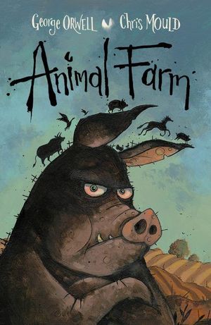 Rebelión en la granja (Novela gráfica) / Animal Farm: The Graphic