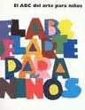 EL ABC DEL ARTE PARA NIÑOS