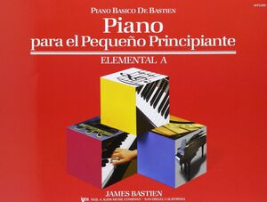 WP230E - PIANO PARA EL PEQUEÑO PRINCIPIANTE - ELEMENTAL A (PAINO BASICO DE BASTI