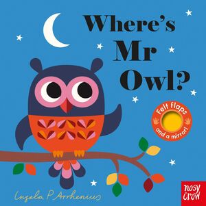 WHERE'S MR OWL?   BOARD BOOK