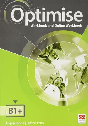 OPTIMISE B1 WORKBOOK WITHOUT KEY AND DIGITAL WORKBOOK