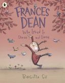 FRANCES DEAN WHO LOVED TO DANCE AND DANCE