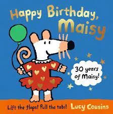 HAPPY BIRTHDAY, MAISY