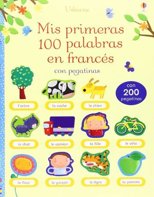 MIS PRIMERAS 100 PALABRAS FRANCES PEGATINAS