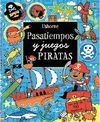 PASATIEMPOS Y JUEGOS PIRATAS