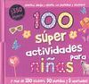 100 SÚPER ACTIVIDADES PARA NIÑAS