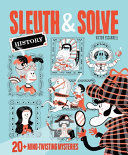 SLEUTH AND SOLVE: HISTORY