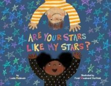 ARE YOUR STARS LIKE MY STARS?