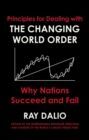 PRINCIPLES FOR DEALING WITH THE CHANGING WORLD ORDER