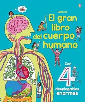 EL GRAN LIBRO  DEL CUERPO HUMANO