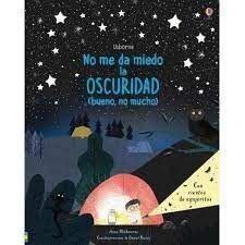 YA CASI NO ME DA MIEDO LA OSCURIDAD