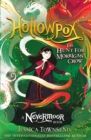 HOLLOWPOX THE HUNT FOR MORRIGAN CROW