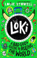LOKI 3: A BAD GOD'S GUIDE TO RULING THE WORLD