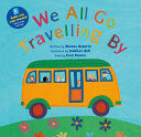 WE ALL GO TRAVELLING BY