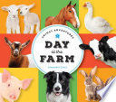 ANIMAL ADVENTURES: DAY AT THE FARM