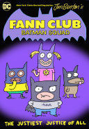FANN CLUB: BATMAN SQUAD