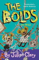 THE BOLDS GO WILD