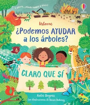 ¿PODEMOS AYUDAR A LOS ÁRBOLES?