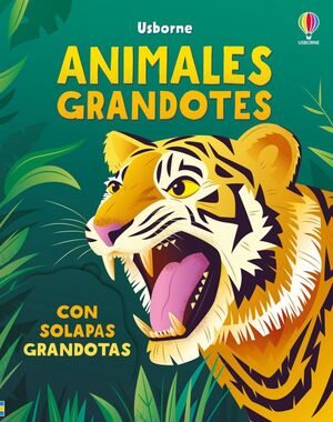 ANIMALES GRANDOTES (CON SOLAPAS GRANDOTAS)