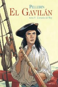 EL GAVILÁN TOMO 8 - CORSARIO DEL REY
