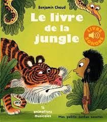 LE LIVRE DE LA JUNGLE - 16 ANIMATIONS MUSICALES