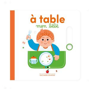 A TABLE, MON BÉBÉ