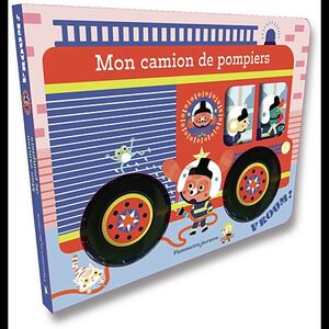 VROUM ! MON CAMION DE POMPIERS