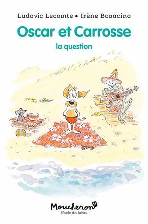 OSCAR ET CARROSSE