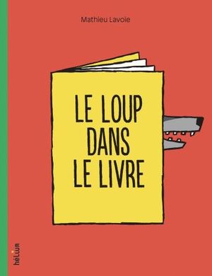 LE LOUP DANS LE LIVRE