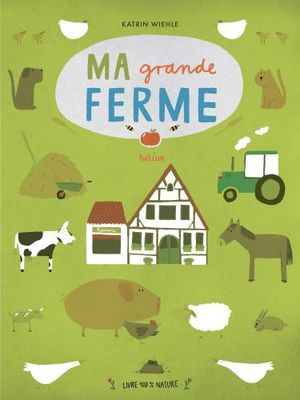 MA GRANDE FERME