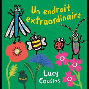 UN ENDROIT EXTRAORDINAIRE