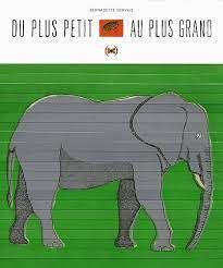 DU PLUS PETIT AU PLUS GRAND