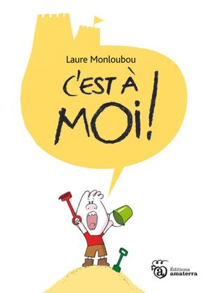C'EST À MOI !