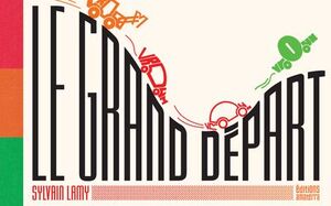 LE GRAND DÉPART