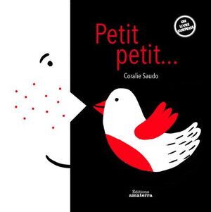 PETIT, PETIT...
