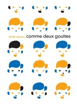 COMME DEUX GOUTTES