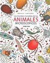 MUNDOS INVISIBLES DE LOS ANIMALES MICROSCOPICOS