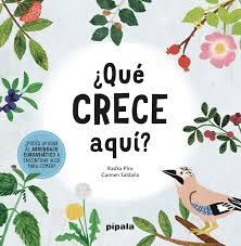 QUÉ CRECE AQUÍ?