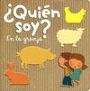 ¿QUIEN SOY? ANIMALES DE LA GRANJA