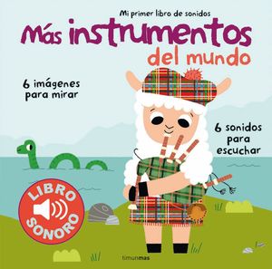 MÁS INSTRUMENTOS DEL MUNDO. MI PRIMER LIBRO DE SONIDOS