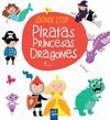 ¿DONDE ESTA? PIRATAS, PRINCESAS, DRAGONES