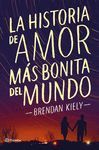 LA HISTORIA DE AMOR MAS BONITA DEL MUNDO