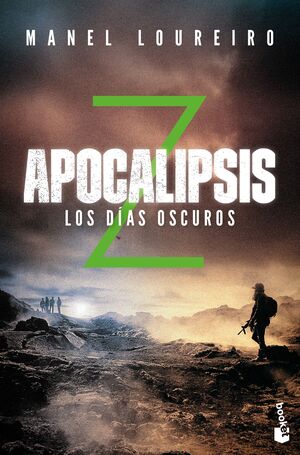 APOCALIPSIS Z : LOS DÍAS OSCUROS