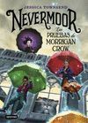 NEVERMOOR 1. LAS PRUEBAS DE MORRIGAN CROW