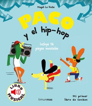PACO Y EL HIP-HOP LIBRO MUSICAL