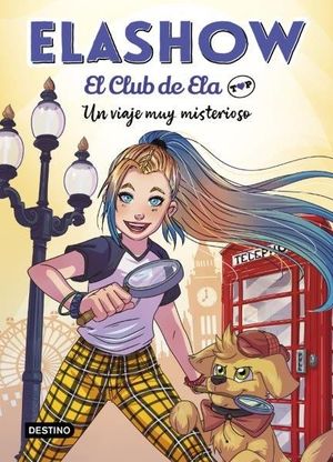 ELASHOW. EL CLUB DE ELA TOP 2. UN VIAJE MUY MISTER