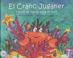 CRANC JUGANER.TAMBÉ ES NADAL SOTA EL MAR