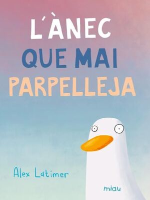 L'ANEC QUE MAI PARPELLEJA