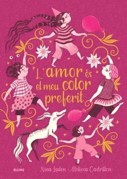 AMOR ÉS EL MEU COLOR PREFERIT